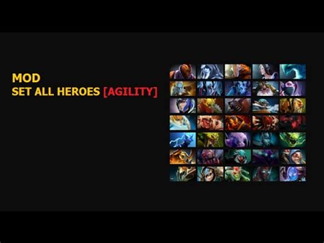 Dota 2 Mod Full Hero - All Agility Heroes - YouTube