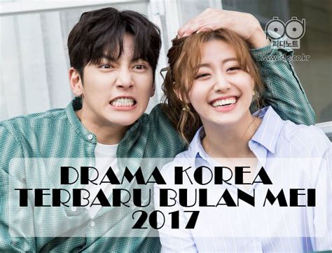 Drama Korea Terbaru Bulan Mei 2017 - My Korean Drama