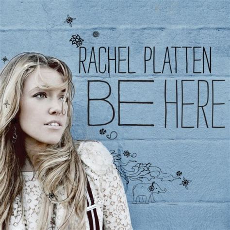 Rachel Platten - Be Here - Reviews - Album of The Year