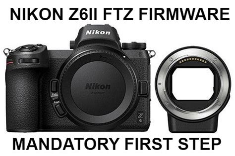 Nikon Z6II Firmware Updates | Complete List - Cool Wildlife