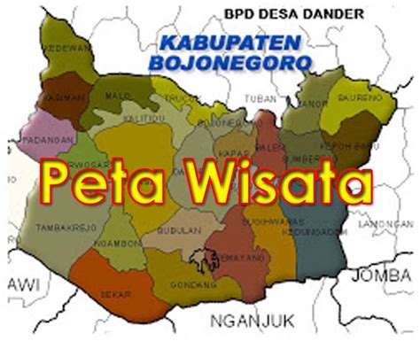 Peta Wisata Kabupaten Bojonegoro ~ BPD DESA DANDER