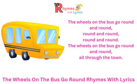 The wheels on the bus go round and round rhymes with lyrics