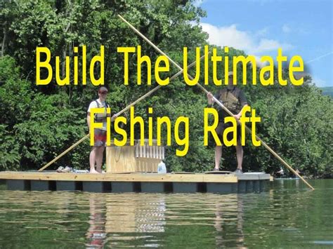 How to build the ultimate fishing raft from storage bins and lumber. These rafts are awesome ...