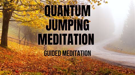 Quantum Jumping Meditation | Guided Meditation - YouTube