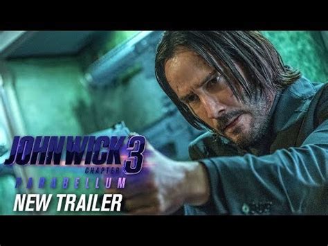 John Wick: Chapter 3 - Parabellum (2019 Movie) New Trailer - Keanu ...