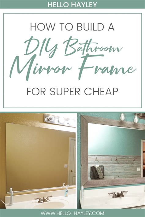 DIY Bathroom Mirror Frame for Under $10, Hello Hayley Blog