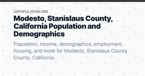 Modesto, Stanislaus County, California Population | Income, Demographics, Employment, Housing