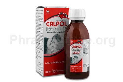 Calpol Syrup Uses : Updated 2024