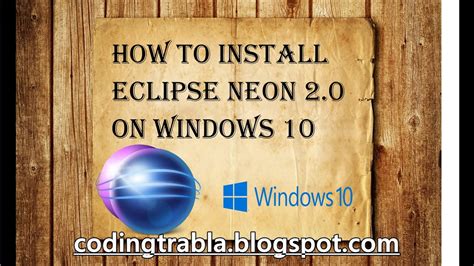 How to install eclipse neon - widefalas