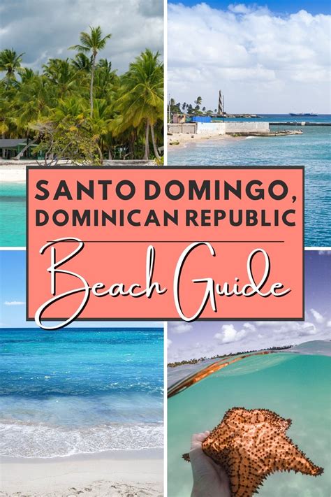 Santo Domingo Beaches to Visit - This Rare Earth