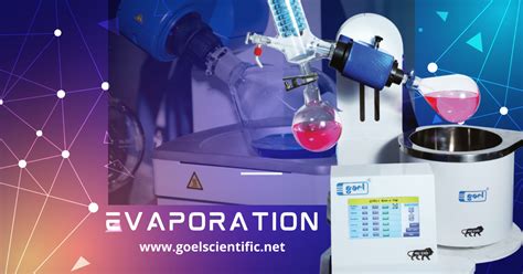 Evaporation | Goel Scientific Glass Works Ltd