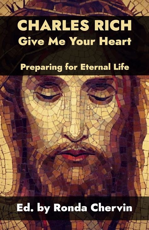 Give Me Your Heart - Preparing for Eternal Life - AHC Store