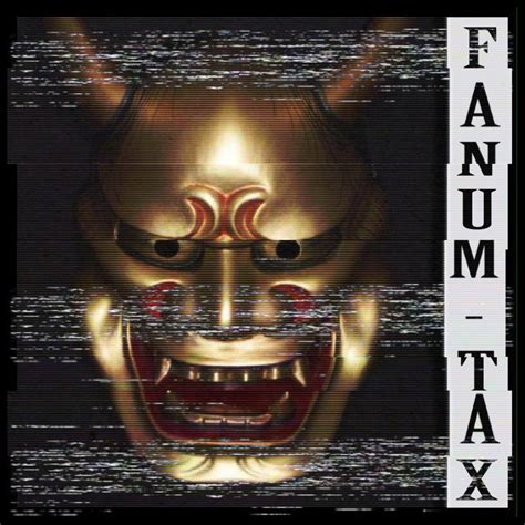 FANUM TAX | CXNTAGIXUS