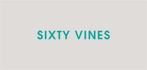 Sixty Vines on Behance