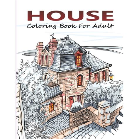 House Coloring Book For Adult : Amazing 50 Beautiful Coloring Book for ...