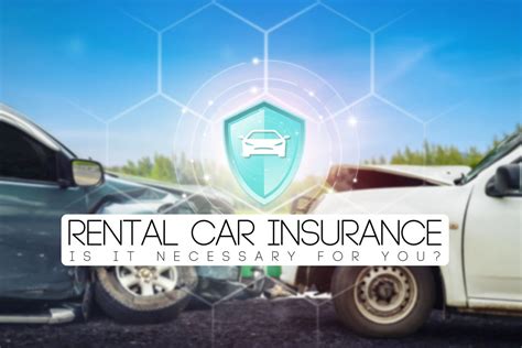 Is Rental Car Insurance Necessary for Me? – Advantage Service Insurance