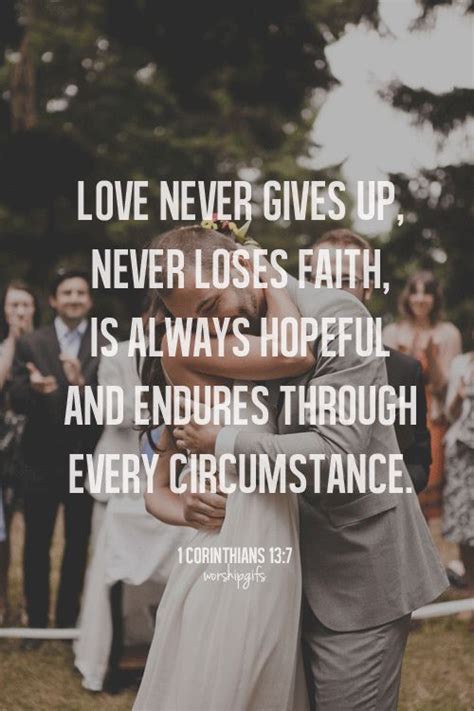 Quotes About Wedding & Love: 1 Corinthians 13:7.... | Quotes to live by, Inspirational quotes ...