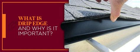 Drip Edge for Roofs | What It Is & Why It's Important