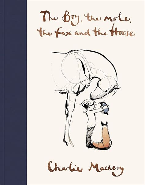 The Boy, The Mole, The Fox and the Horse | Books | Illustrated Picture Books