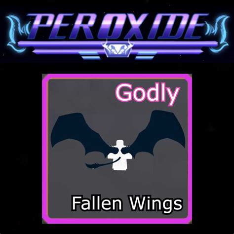 Peroxide (Roblox) - Fallen Wing