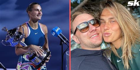 "When I met my boyfriend" - Aryna Sabalenka reveals the best day of her ...