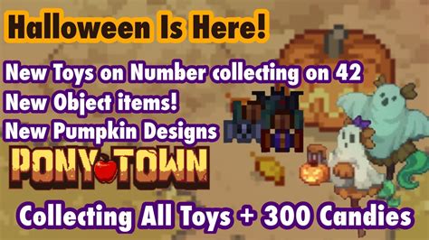 Pony Town Halloween Is here With new stuff! (Collecting all Toys 42 ...