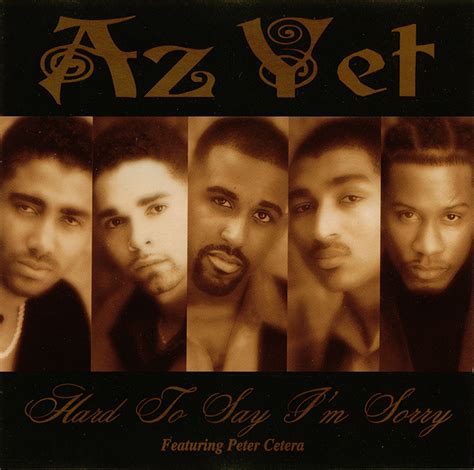 Promo, Import, Retail CD Singles & Albums: Az Yet - Hard To Say I'm Sorry - (CD Single) - 1997