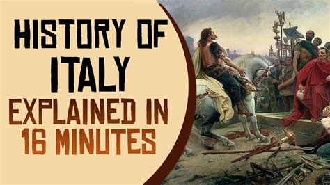 History of Italy Explained in 16 Minutes - YouTube