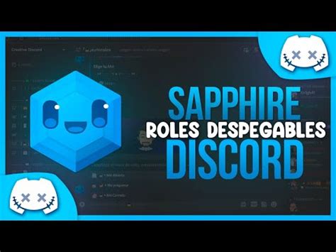 Como Hacer Un Sistema De Roles Despegables Con Sapphire Bot | 2022 ...