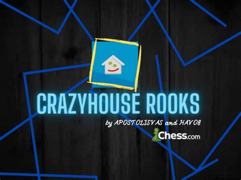 Crazyhouse Rooks - Chess Club - Chess.com