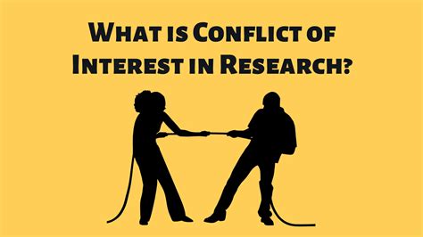 What is Conflict of Interest? - iLovePhD