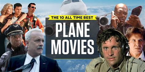 The 10 Best Plane Movies of All Time