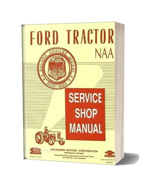 Ford Tractor Naa Shop Manual