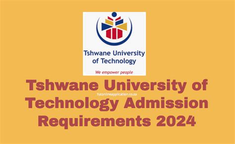 Tshwane University of Technology Admission Requirements 2024 - TUT Online Applications 2024