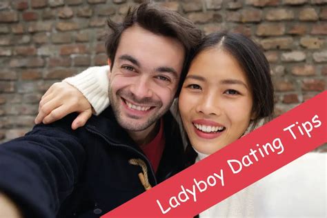 Ladyboy Dating & Safety Tips for Ladyboys & Transgender Women