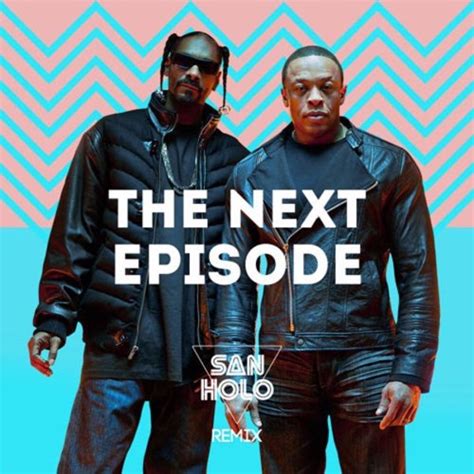 Stream Dr. Dre - The Next Episode (San Holo Remix) by Selva Beats ...