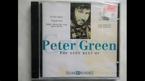 Peter Green - The Very Best Of - YouTube