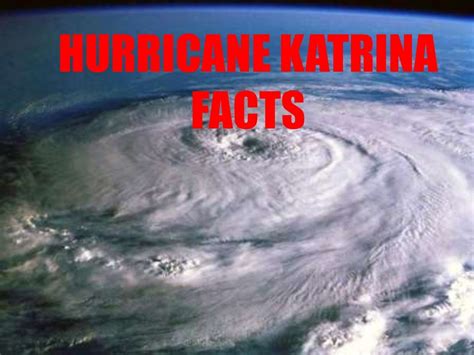 Hurricane Katrina Facts