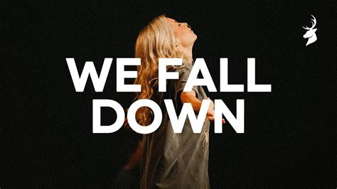 We Fall Down - Jenn Johnson | Moment - YouTube