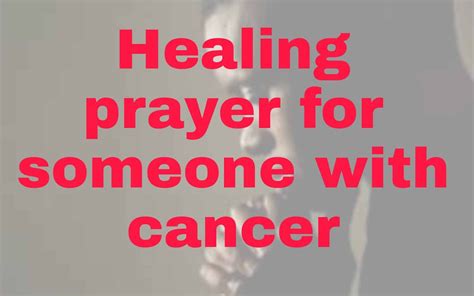 25 Healing prayers for someone with cancer - Christ Win
