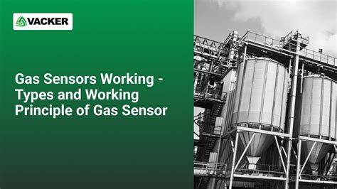 Gas Sensor Working - Types And Working Principle Of Gas Sensor by vackersensors - Issuu