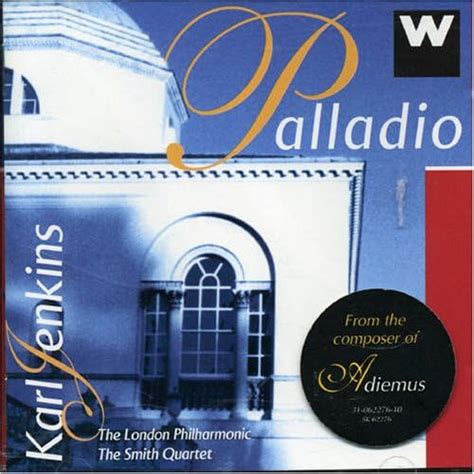 Karl Jenkins - Palladio: Amazon.co.uk: CDs & Vinyl