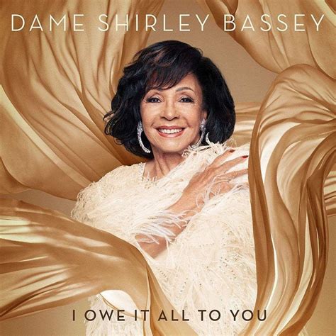 I Owe It All To You [Deluxe Edition] by Shirley Bassey: Amazon.co.uk ...