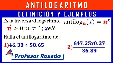 Antilogaritmo| definición y Ejemplos - YouTube