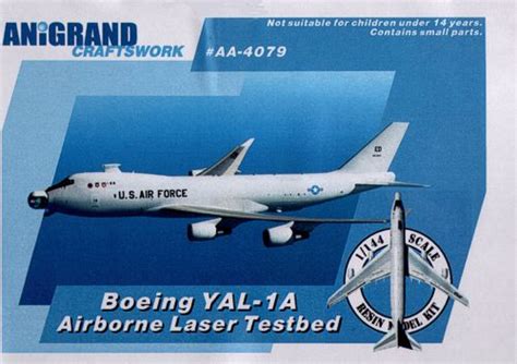 Boeing YAL-1A - The Airborne Laser Test Bed Anigrand Craftswork -AA4079