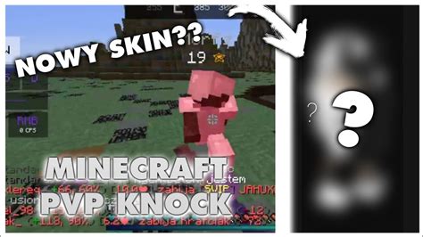 Minecraft PVP knock #1 NOWY SKIN?! | Minecraft - YouTube