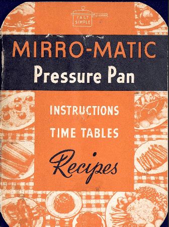 Mirro-Matic Vintage Pressure Pan Instruction Manual & Recipes | hip pressure cooking