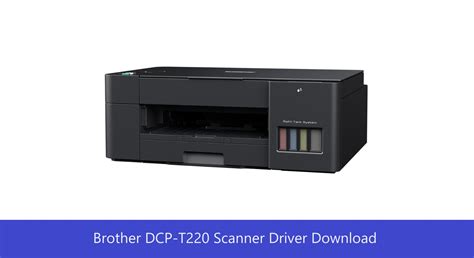 Brother DCP-T220 Scanner Driver Download - Adriviera.com