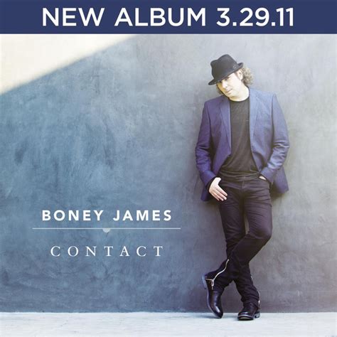 Contact Album by Boney James | Lyreka