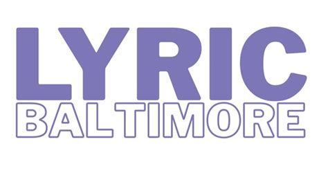 Lyric Baltimore Launches New Website, Final Piece of Rebrand for the ...